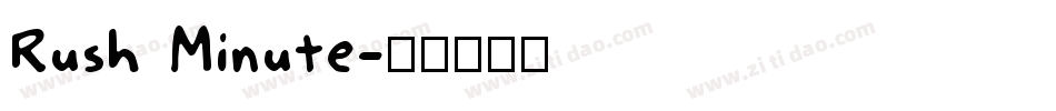 Rush Minute字体转换
